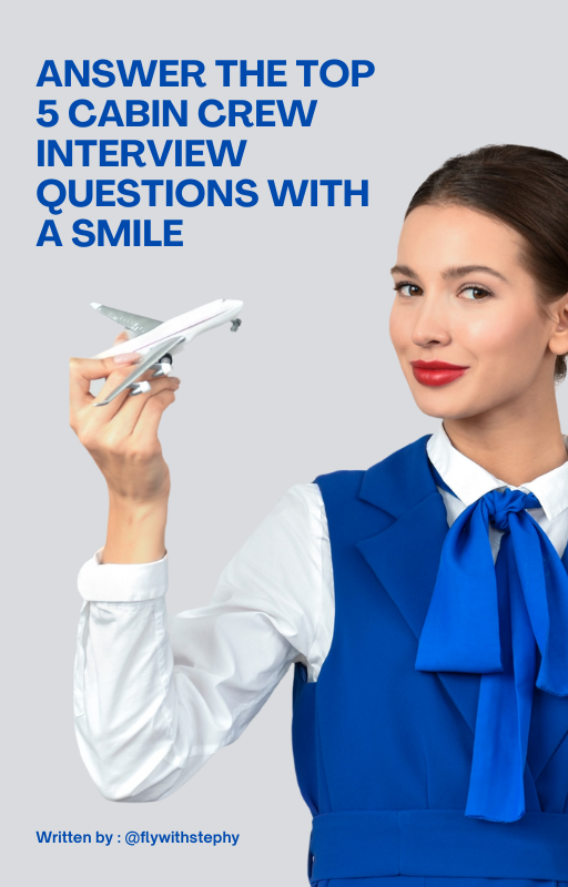 FREE Ebook- Top 5 asked Cabin Crew Interview Questions